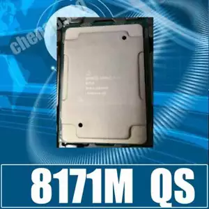 Intel Xeon Platinum 8171m QS 2.30ghz 26/52 l3-35.75mb 185w LGA3647 processor CPU - Picture 1 of 2