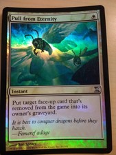 Foil Pull from Eternity, Time Spiral MTG