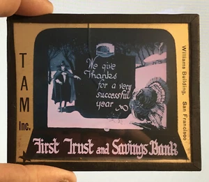 First Trust and Savings Bank-Thanksgiving Turkey-Magic Lantern/ Printers Slide - Picture 1 of 1
