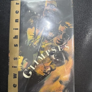Glimpses by Lewis Shiner (1993, Hardcover) - Picture 1 of 2