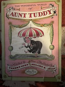 The Wonderful World Of Aunt Tuddy By Jeremy Gury And Hilary Knight - Picture 1 of 10