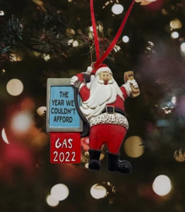 Christmas Ornament 2022 Santa Gas Gasoline Tree Inflation Xmas Gift Present - Picture 1 of 10