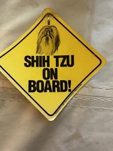 Vintage 1985 Printed Car Sign Shih Tzu On Board - Picture 1 of 6