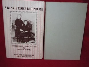 A BUNYIP Close Behind Me: Recollections of the nineties ~ Eugénie Lydia Crawford - Imagen 1 de 8