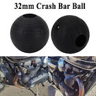 32mm Crash Bar Ball For Harley BMW Honda Yamaha Suzuki Bumper Protector Rubber