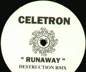 Celetron - Runaway (Destruction RMX) (12", S/Sided) - Foto 1 di 1