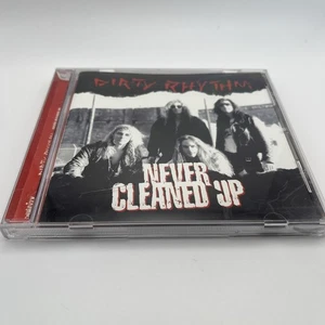 DIRTY RHYTHM Never Cleaned Up CD 2006 SUNCITY RECORDS SR008 - Picture 1 of 8