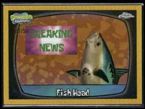 2025 Topps Chrome SpongeBob 25th Anniversary Gold #114 Fish Head 27/50 - Picture 1 of 2