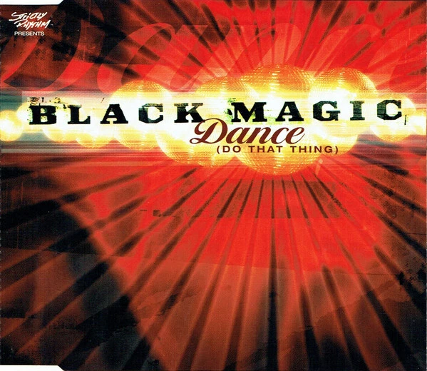 Black Magic - Dance (Do That Thing) | CD - Bild 1 von 1
