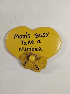 Mom's Busy Take a Number Yellow Heart Wooden Wall - Picture 1 of 13