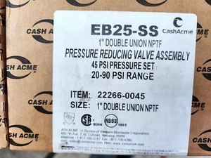 CASH ACME PRESSURE REDUCING EB25SS VALVE 20-90 PSI RANGE 22266-0045 STAINLESS 1" - Picture 1 of 4