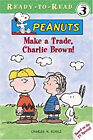 Make a Trade, Charlie Brown ! Livre de poche Charles Schulz