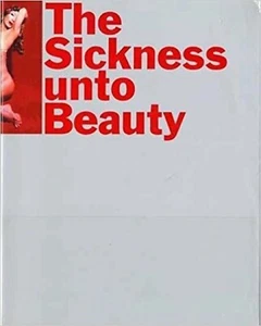The Sickness unto Beauty 1996 - Imagen 1 de 1