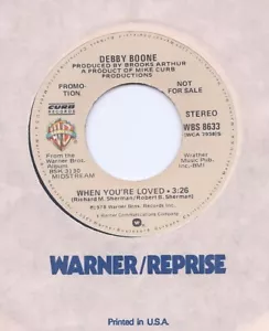 Debby Boone - When You're Loved - 45 rpm Radio Promo - Foto 1 di 1