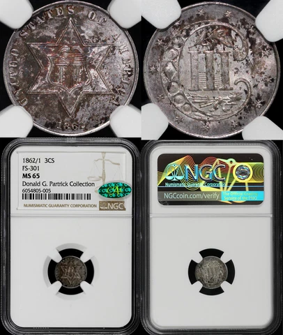 1862/1 3cs FS-301 Three Cent Silver NGC and CAC MS 65 EX; PATRICK COLLECTION Cover
