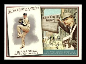 2010 TOPPS ALLEN & GINTER'S THIS DAY IN HISTORY #TDH18 FELIX HERNANDEZ