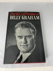 The Wit and Wisdom of Billy Graham Edited by Bill Adler HC/DJ 1st Edition 1967 - Picture 1 of 7