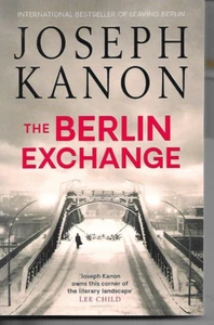 The Berlin Exchange by Joseph Kanon P/B - Imagen 1 de 1