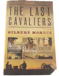 The Last Cavaliers Ser.: Last Cavaliers Trilogy by Gilbert Morris (2013,... - Imagen 1 de 3