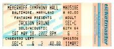 JACKSON Browne Ticket Stub Maggio 18 2002 Baltimore Del Maryland