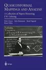 Quasiconformal Mappings and Analysis: A Collection of Papers Honoring F.W. Gehri