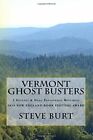 Vermont Ghost Busters: 3 Devaney And Hoag Paranormal Mysteries.9781512012156<|