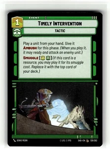 TIMELY INTERVENTION Shadows of the Galaxy #129 SHD(NM+)(SWU) - Bild 1 von 1