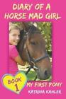 Katrina Kahler Diary of a Horse Mad Girl (Paperback) (UK IMPORT)