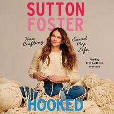 Livre disque compact Hooked: How Crafting Saved My Life par Sutton Foster (anglais)