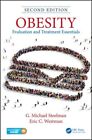 Fettleibigkeit: Bewertung und Behandlung Essentials, Hardcover von Steelman, G. Mich...