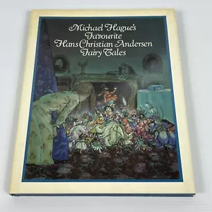 Michael Hagues favourite Hans Christian Andersen fairy tales Hardcover 1982 - Picture 1 of 24