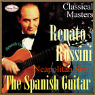 Renato Rossini Cd Spanish Guitar  Spain Guitarra Neapolitan Songs Classical