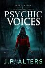 Psychic Voices: Mary Jameson Book 1: A S..., Alters, JP