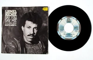 Lionel Richie – Say You, Say Me / Can't Slow Down 7" Vinyl VG+/VG AT579 - Picture 1 of 4