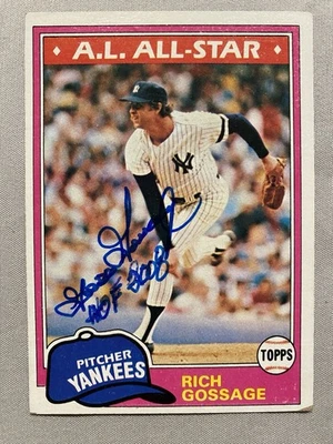 NEW YORK YANKEES- GOOSE GOSSAGE AUTOGRAPH 1981 TOPPS ALL-STAR #460 TRADING CARD - Image 1 of 2
