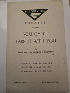You Can’t Take It With You Theatre Programme – Questors Ealing – April 1952 - Picture 1 of 4