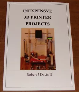 Inexpensive 3D Printer Projects - DIY Homemade with accessories - Picture 1 of 5