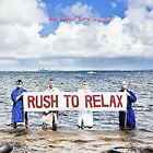 Rush To Relax By Eddy Current Suppression Ring (Cd, Feb-2010)