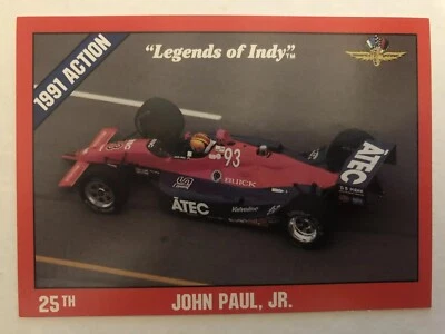 JOHN PAUL, JR. 25TH PLACE - Legends of Indy #26 - Indianapolis 500 Trading Card - Image 1 of 2