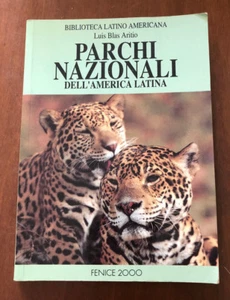 Parchi Nazionali dell'america latina di Uis Blas Aritio 1993 - Foto 1 di 1