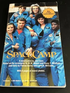 SPACECAMP by Joe Claro (Paperback, 1986) NOVELIZATION OF MOVIE - Picture 1 of 2