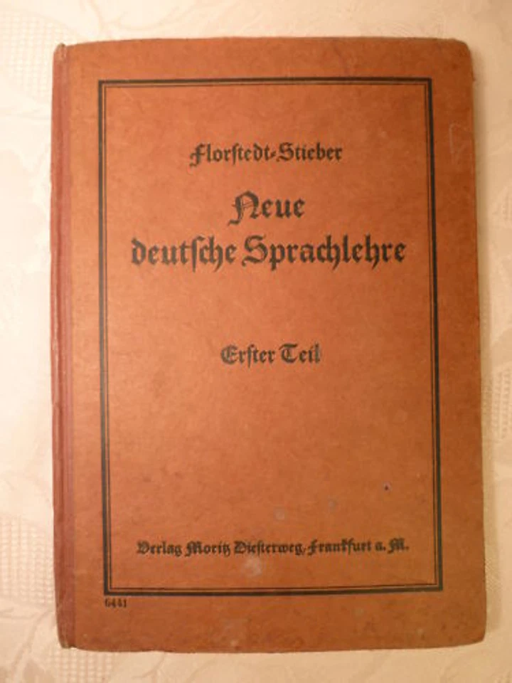New German Sprachlehre, Florstedt-Stieber, 1928 - Image 1 of 1