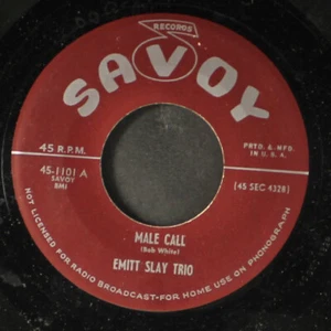 EMITT SLAY TRIO: male call / be mine once more SAVOY 7" Single 45 RPM - Picture 1 of 2
