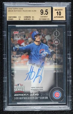 2016 Topps Now Online Exclusive /99 Anthony Rizzo #652-B BGS 9.5 GEM MINT Auto - Image 1 of 3