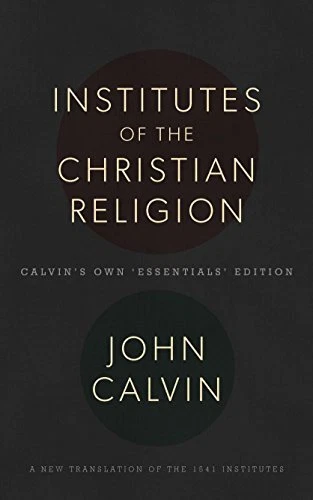 The Institutes of the Christian Religion  by Calvin John - Image 1 of 1