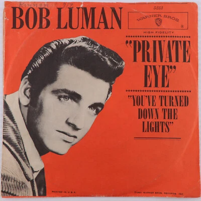 Bob Luman – Private Eye / You've Turned Down The Lights - 45 rpm 7" Record  5233 - Image 1 of 4