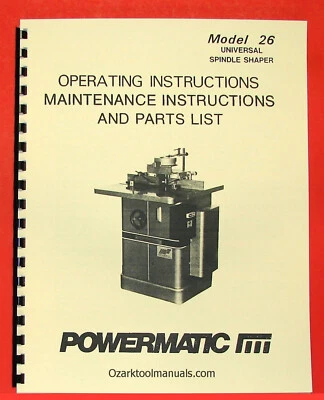 POWERMATIC 26 Wood Shaper Instructions Parts Owners Manual 0549 - Image 1 of 4