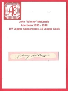 JOHNNY MCKENZIE ABERDEEN FC 1935-38 CORAZÓN DE MIDLOTHIAN RARO AUTÓGRAFO ORIGINAL - Imagen 1 de 2