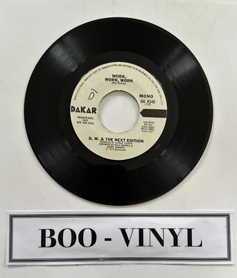 B.W. & The Next Edition - Work, Work, Work, 7" Soul Funk Promo Ex Condition - Image 1 of 4