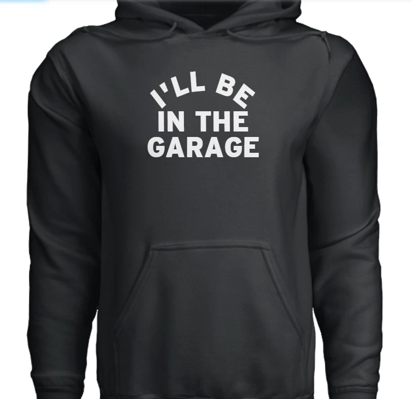 I'LL BE IN THE GARAGE CAR Sudadera con Capucha Pista DRIFT M Sport Racing S a 2XL Regalo Foto 1 de 1